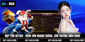Nạp Tiền BET168